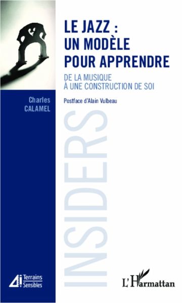 Jazz: un modele pour apprendre Le (eBook, ePUB)
