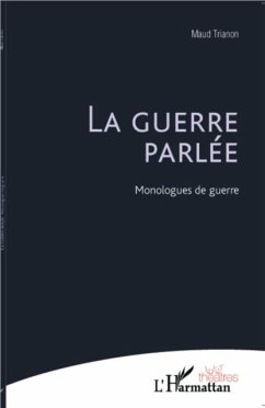 La guerre parlee (eBook, PDF) - Maud Trianon