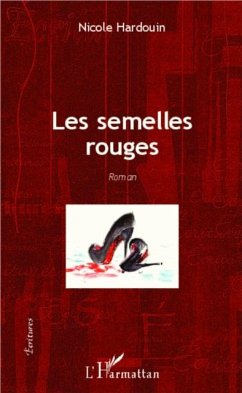 Les semelles rouges (eBook, PDF)