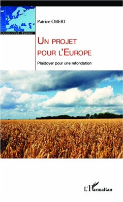 Un projet pour l'Europe (eBook, ePUB)