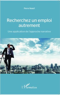 Recherchez un emploi autrement (eBook, ePUB) - Pierre Nassif, Pierre Nassif