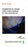 Hybridite et genre chez Assia Djebar et Nina Bouraoui (eBook, PDF)
