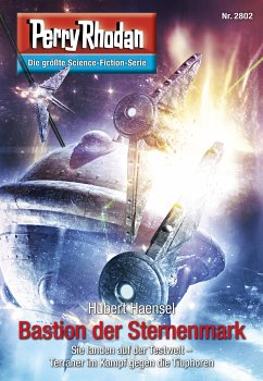 Bastion der Sternenmark (Heftroman) / Perry Rhodan-Zyklus 