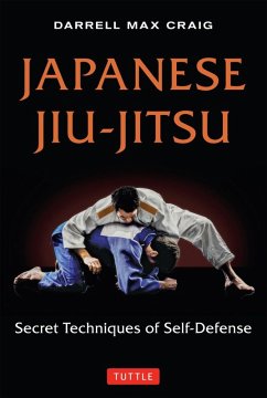 Japanese Jiu-jitsu (eBook, ePUB) - Craig, Darrell Max