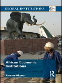African Economic Institutions (eBook, ePUB)
