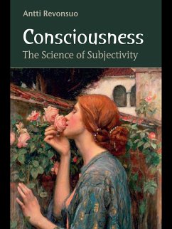 Consciousness (eBook, ePUB) - Revonsuo, Antti