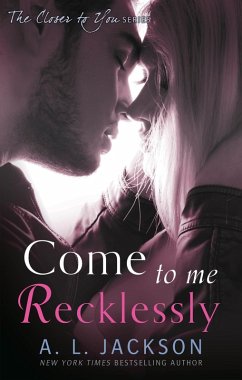 Cover Come to Me Recklessly (eBook, ePUB)