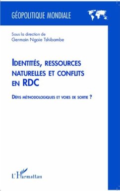 Identites, ressources naturelles et conflits en RDC (eBook, PDF)