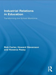 Industrial Relations in Education (eBook, PDF) - Carter, Bob; Stevenson, Howard