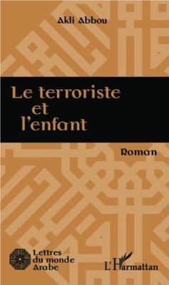 Le terroriste et l'enfant (eBook, PDF)