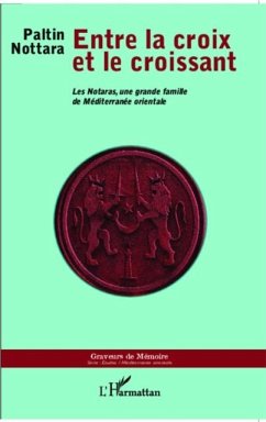 Entre la croix et le croissant (eBook, PDF)