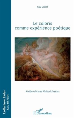 Le coloris comme experience poetique (eBook, PDF)