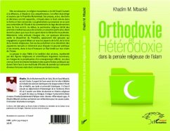 Orthodoxie et heterodoxie dans la pensee religieuse de l'isl (eBook, PDF) - Khadim Mbacke