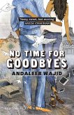 No Time for Goodbyes (eBook, ePUB)