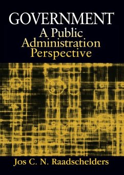 Government: A Public Administration Perspective (eBook, ePUB) - Raadschelders, Jos C. N.
