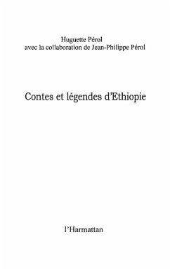 Contes et legendes d'Ethiopie (eBook, ePUB) Contes et legendes d'Ethiopie (eBook, ePUB)