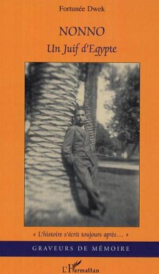 Nonno un juif d'egypte (eBook, ePUB) Nonno un juif d'egypte (eBook, ePUB)