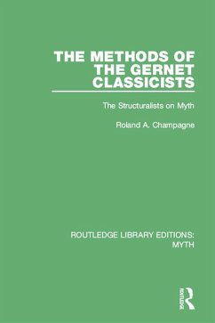 Cover The Methods of the Gernet Classicists (RLE Myth) (eBook, ePUB)
