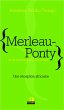 Merleau-Ponty ou la philosophie... - Bild 1
