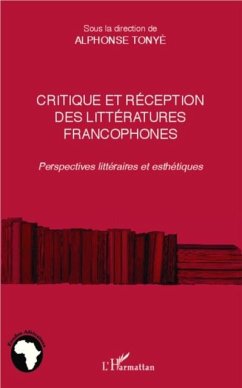 Critique et reception des litteartures francophones (eBook, PDF)