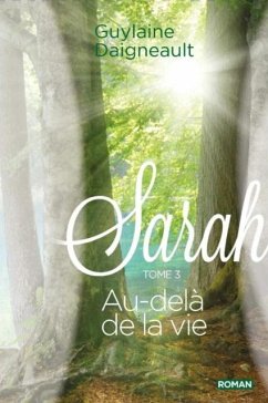 Cover Sarah 03 : Au-dela de la vie (eBook, PDF)
