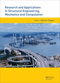 Research and Applications in Structural Engineering, Mechanics and Computation (eBook, PDF)
