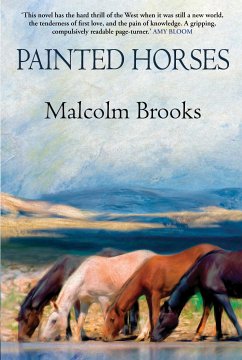 Painted Horses (eBook, ePUB) - Brooks, Malcolm