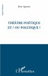 Theatre poetique et / ou politique ?... - Bild 1