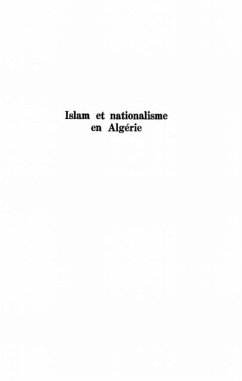 ISLAM ET NATIONALISME EN ALGERIE (eBook, PDF)