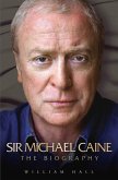 Sir Michael Caine - The Biography (eBook, ePUB)