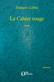 Le Cahier rouge (eBook, ePUB)