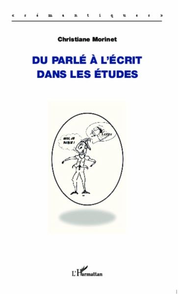 Du parle a l'ecrit dans les etudes (eBook, ePUB) Du parle a l'ecrit dans les etudes (eBook, ePUB)