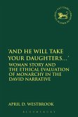 And He Will Take Your Daughters...' (eBook, ePUB)