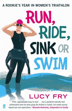 Run, Ride, Sink or Swim (eBook, ePUB) - Fry, Lucy