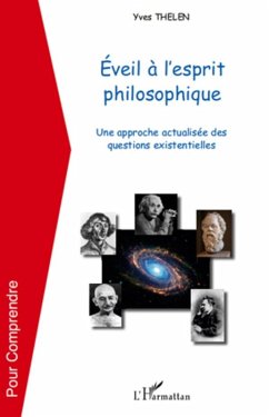 Eveil a l'esprit philosophique (eBook, ePUB) - Yves Thelen, Yves Thelen