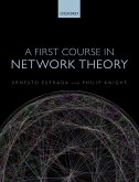 A First Course in Network Theory (eBook, PDF)