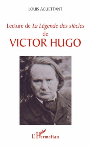 Lecture de "e;La Legende des siecles"e; de Victor Hugo (eBook, ePUB) Lecture de "e;La Legende des siecles"e; de Victor Hugo (eBook, ePUB)