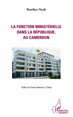 Cover Fonction ministerielle dans la republique, au Cameroun (eBook, ePUB)