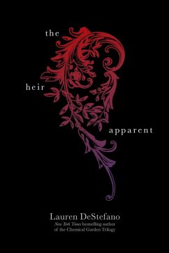 The Heir Apparent (eBook, ePUB) - DeStefano, Lauren