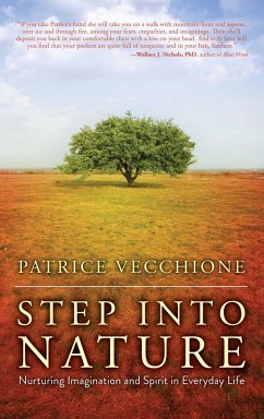 Step into Nature (eBook, ePUB) - Vecchione, Patrice