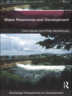 Water Resources and Development (eBook, ePUB) - Agnew, Clive; Woodhouse, Philip