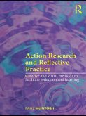 Action Research and Reflective Practice (eBook, PDF)