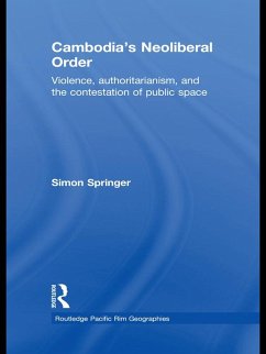 Cambodia's Neoliberal Order (eBook, ePUB) - Springer, Simon