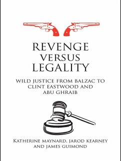 Cover Revenge versus Legality (eBook, ePUB)
