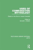 Uses of Comparative Mythology (RLE Myth) (eBook, ePUB)
