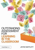 Outstanding Assessment for Learning in the Classroom (eBook, ePUB)