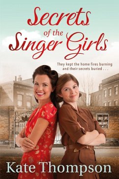 Secrets of the Singer Girls (eBook, ePUB) - Thompson, Kate