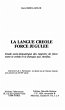 LA LANGUE CREOLE, FORCE JUGULEE (eBook,... - Bild 1