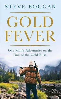 Gold Fever (eBook, ePUB) - Boggan, Steve