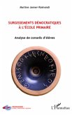 Surgissements democratiques a l'ecole primaire (eBook, ePUB)